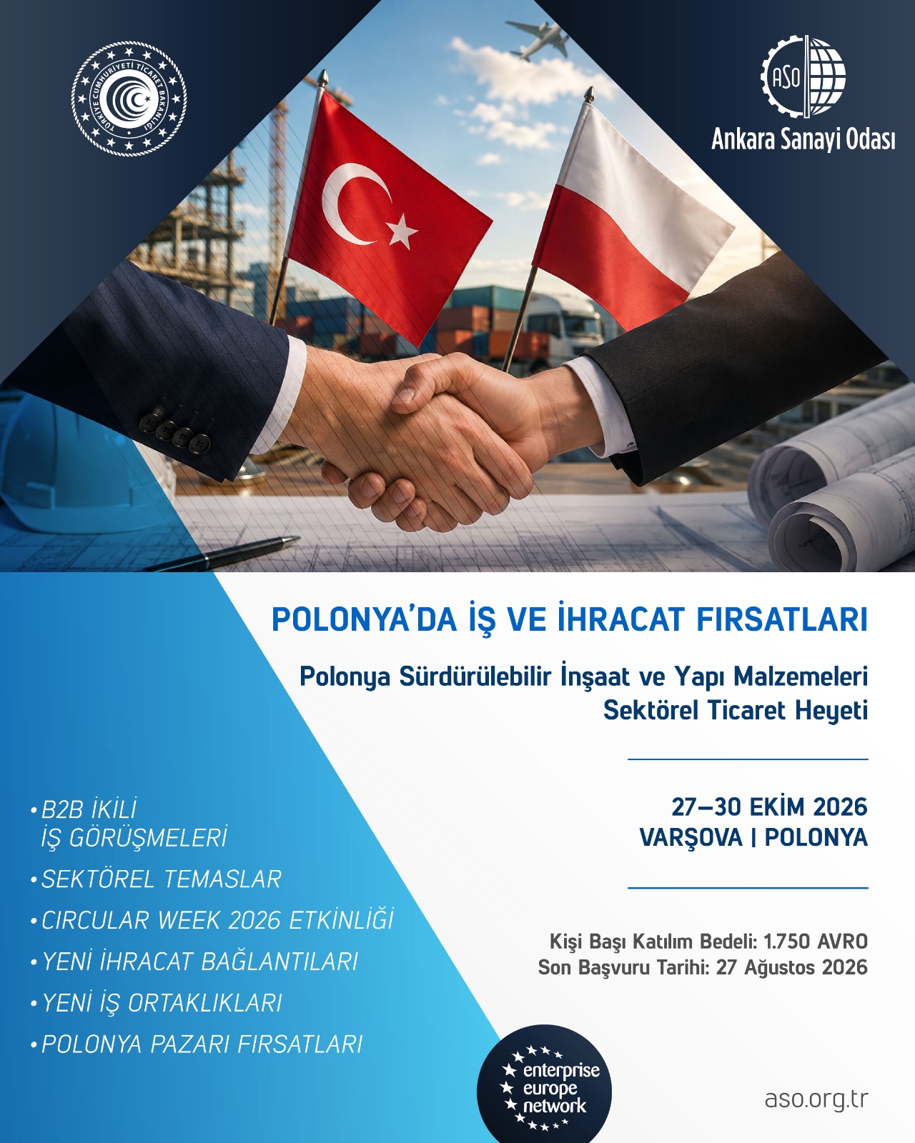 POLONYA SÜRDÜRÜLEBİLİR İNŞAAT VE YAPI MALZEMELERİ SEKTÖREL TİCARET HEYETİ ÖN BAŞVURU FORMU